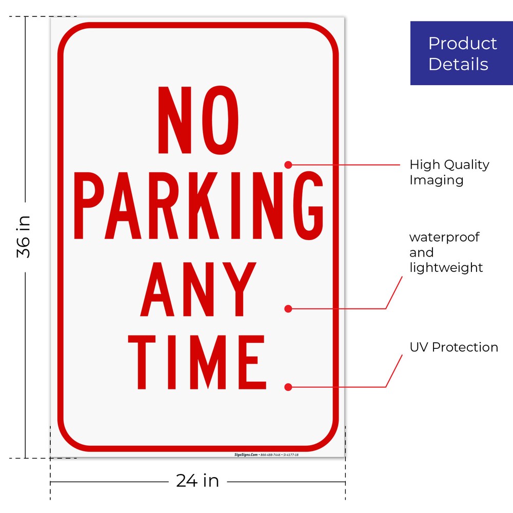 Any Time No Parking Red Sign,