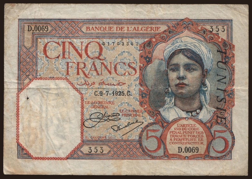 Tunisia - 1925 - 5 Francs - "VG" #CO8052