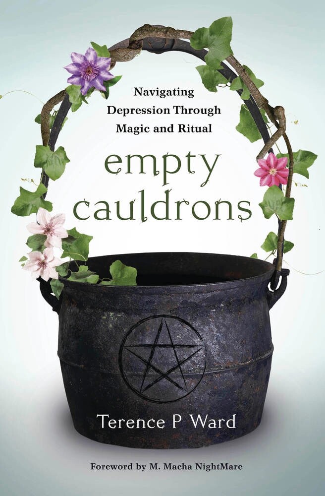 EMPTY CAULDRONS BOOK Navigating Depression Through Magic & Ritual magick witch