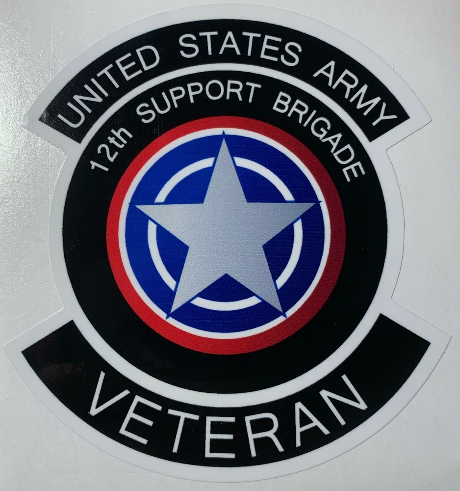 US Army 12th Support Brigade Veteran Sticker Waterproof New D547