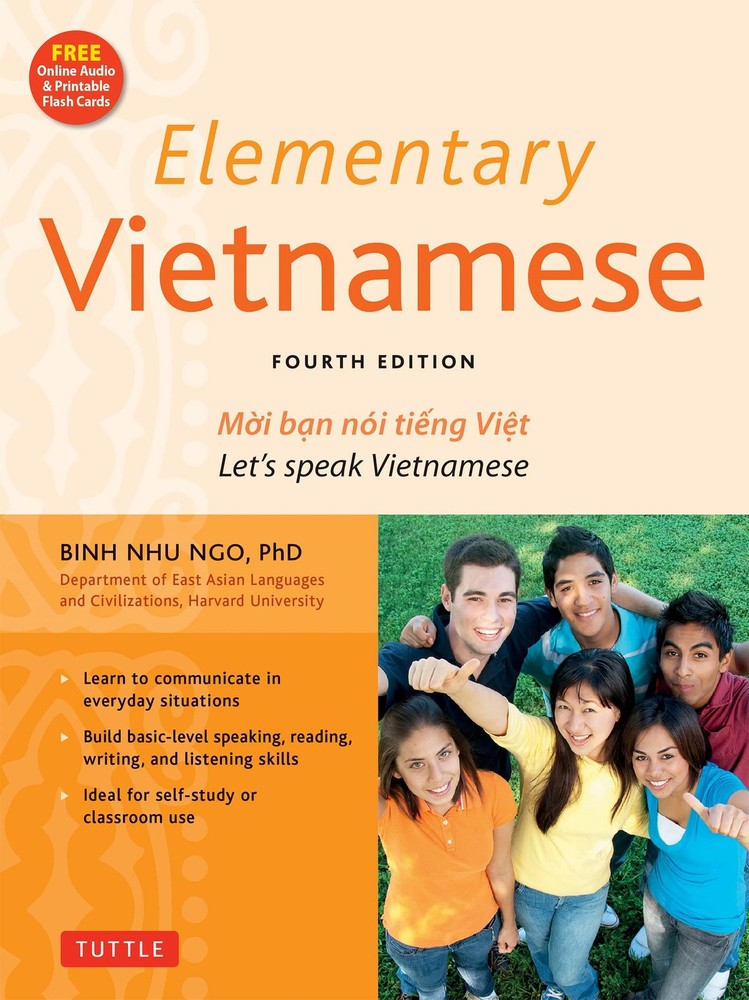 Elementary Vietnamese: Let's Speak Vietnamese, Revised and Updated Fourth Ed...