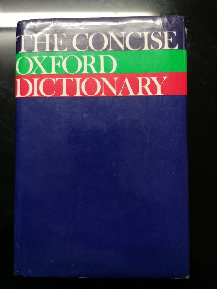 The Concise Oxford Dictionary Hardback