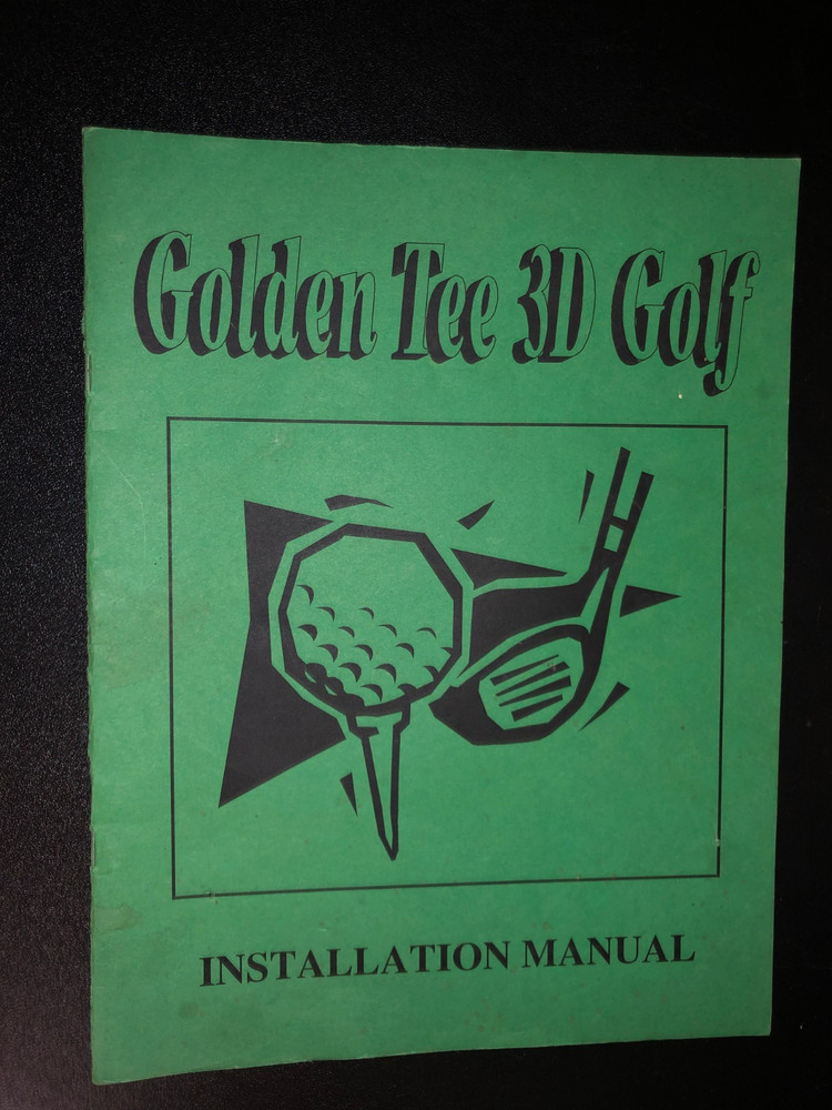 Incredible Technologies GOLDEN TEE 3D ARCADE MANUAL ##