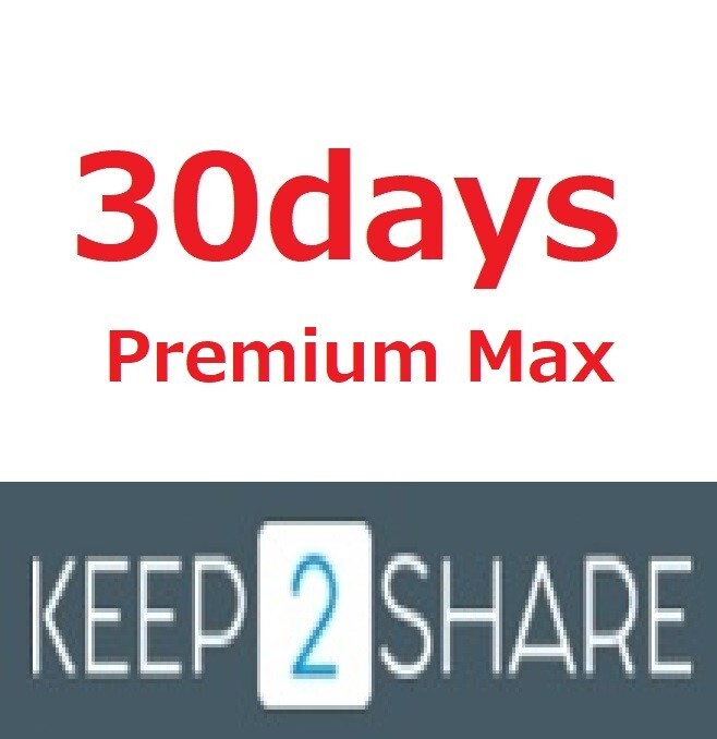 Keep2Share 30days Premium Max