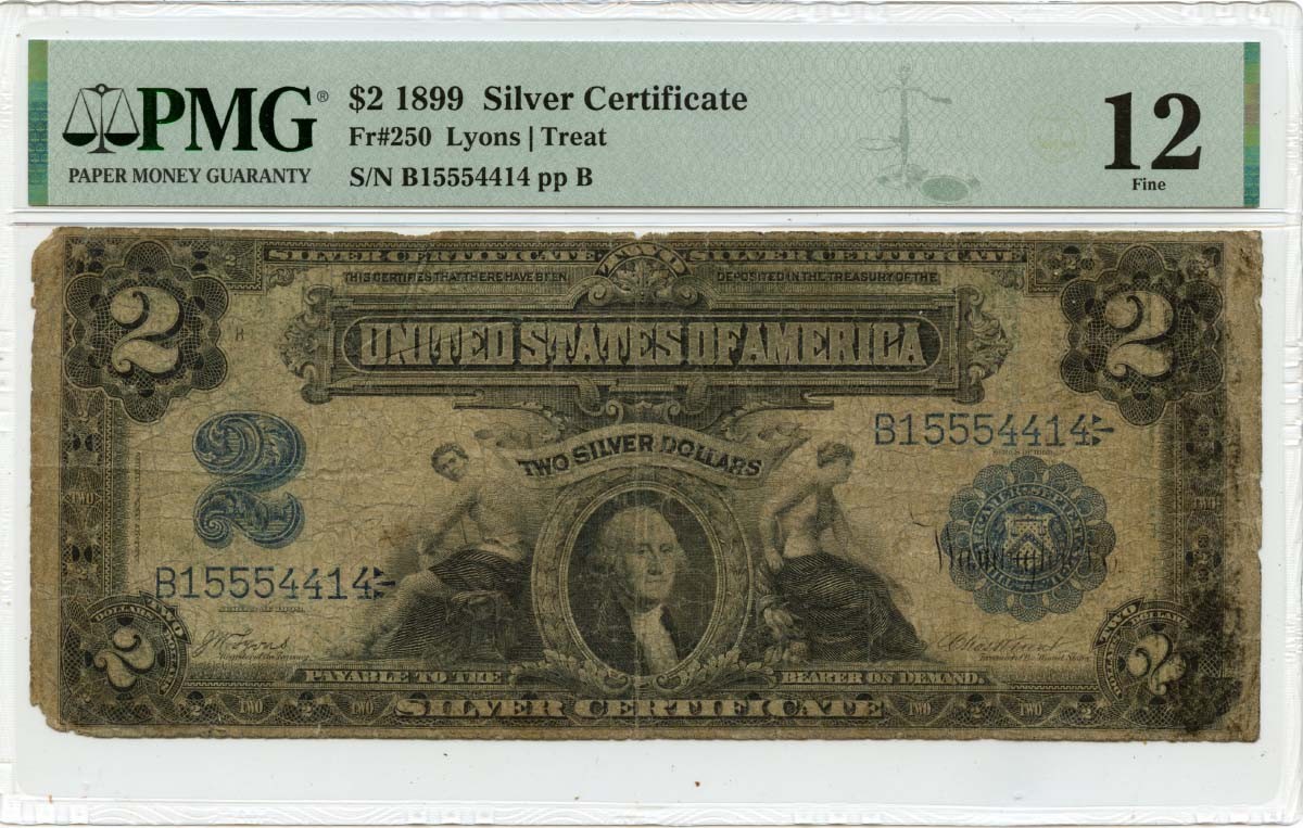 1899 $2 Silver Certificate FR#250 PMG F12 Mini Porthole