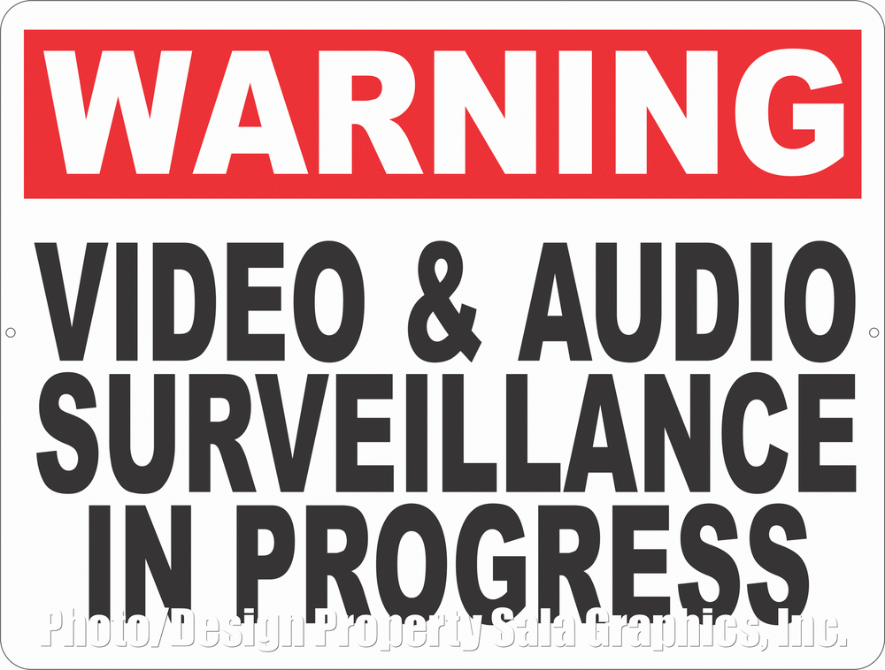 Warning Video & Audio Surveillance in Progress Sign. Size Options. Security
