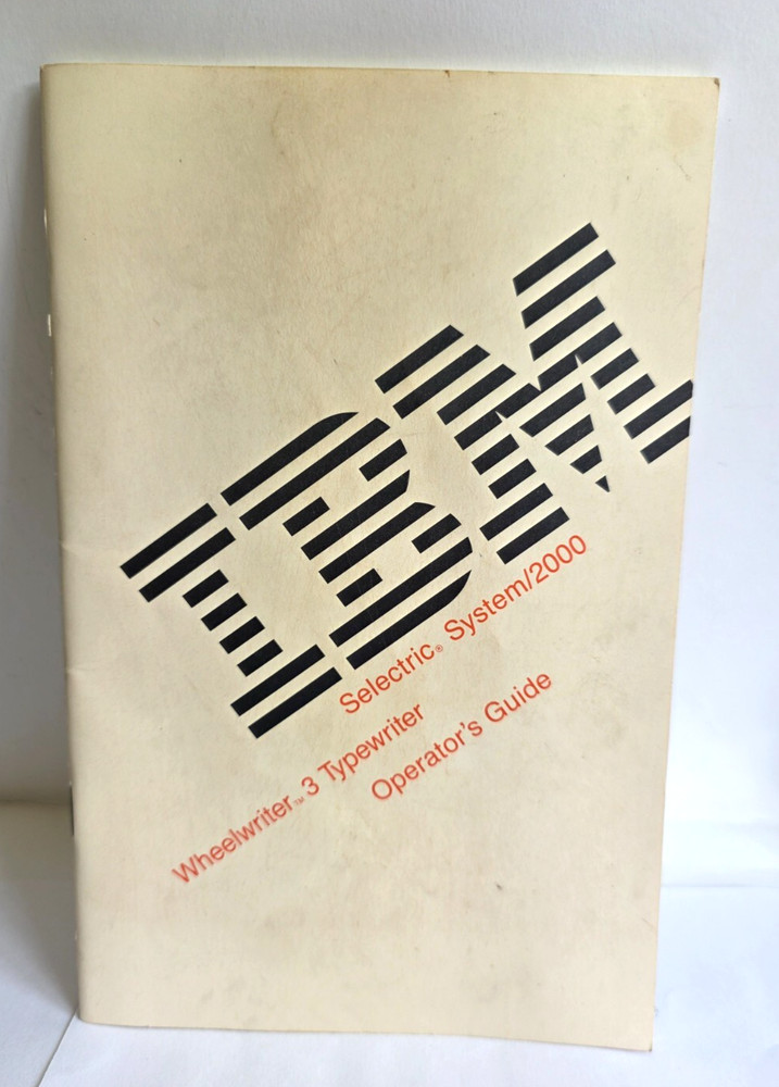 IBM Selectric System 2000 Wheelwriter 3 Typewriter Operators Guide 1985