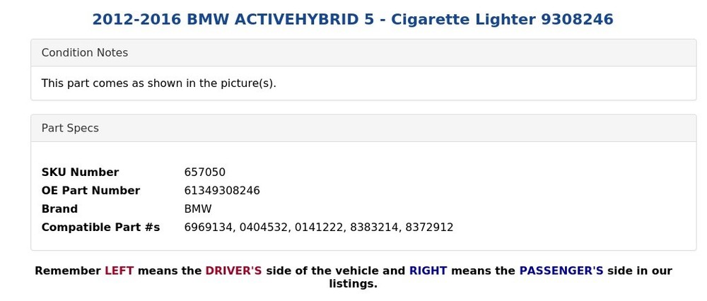 2012-2016 BMW ACTIVEHYBRID 5 - Cigarette Lighter 9308246