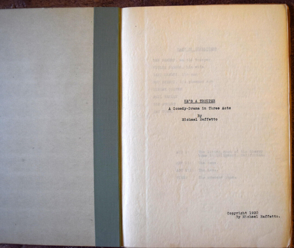 1930 Michael Raffetto "He's a Trouper in Three Acts" Unpublished Original Script