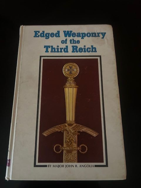 Book-Edged Weaponry of the 3rd Reich-Angolia-#'ed and Signed-Free Shipping !