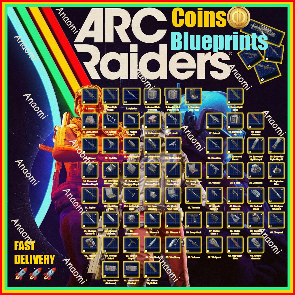 🔥ARC Raiders Blueprints 🔥 Money/Coins 🪙 💥SAFE & FAST DELIVERY✅