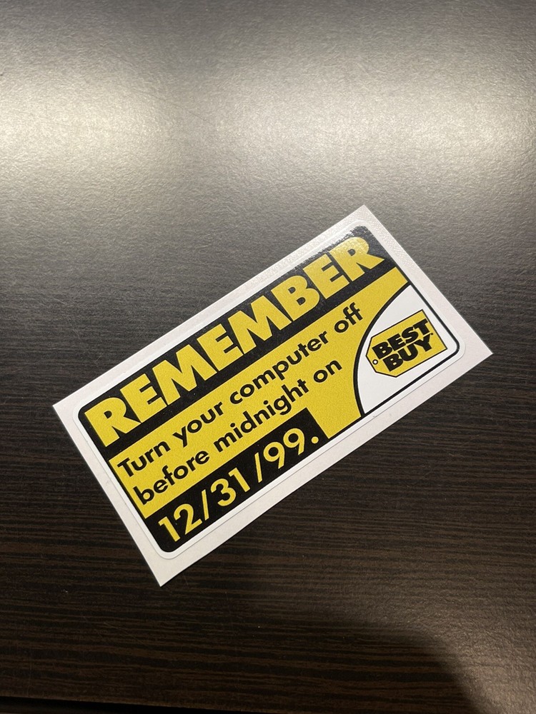 REMEMBER Turn Your Computer Off Best Buy Y2K Case FLAT Sticker Retro 586 PC Bug