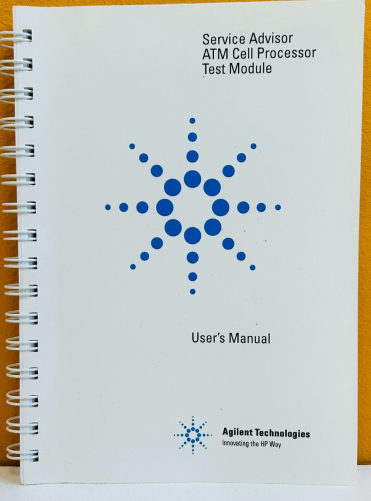 Agilent N1640-90000 Service Advisor ATM Cell Processor Test Module User's Manual
