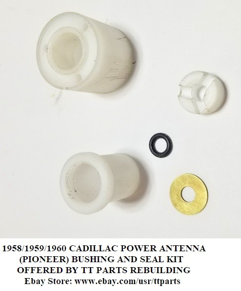 1958/59/60 CADILLAC POWER ANTENNA (PIONEER) BUSHING KIT