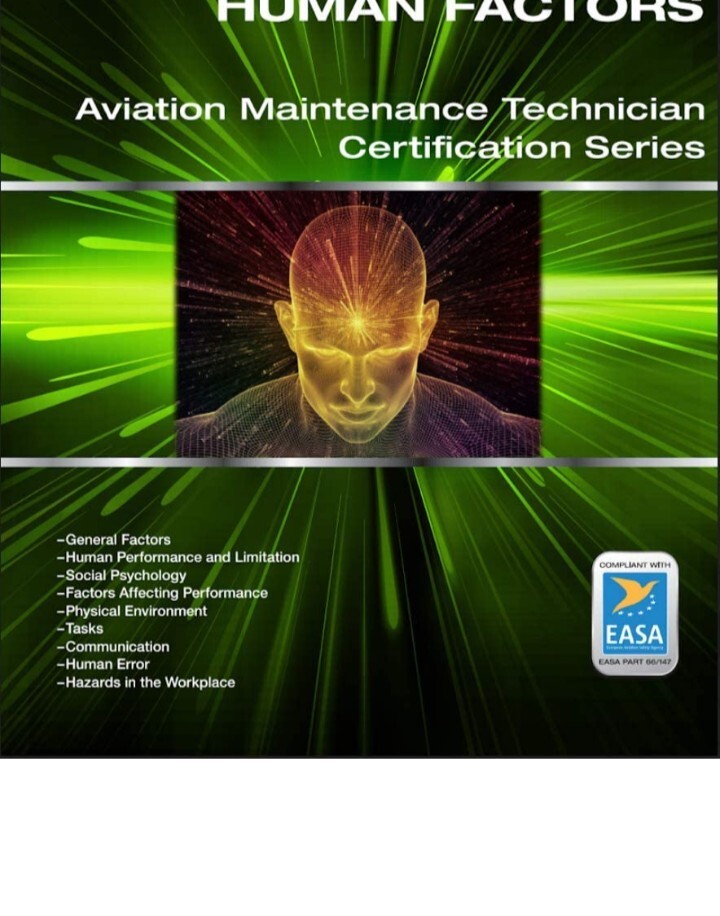 New! Human Factors for AMT Certification - EASA Module 9 Aircraft Technical Book