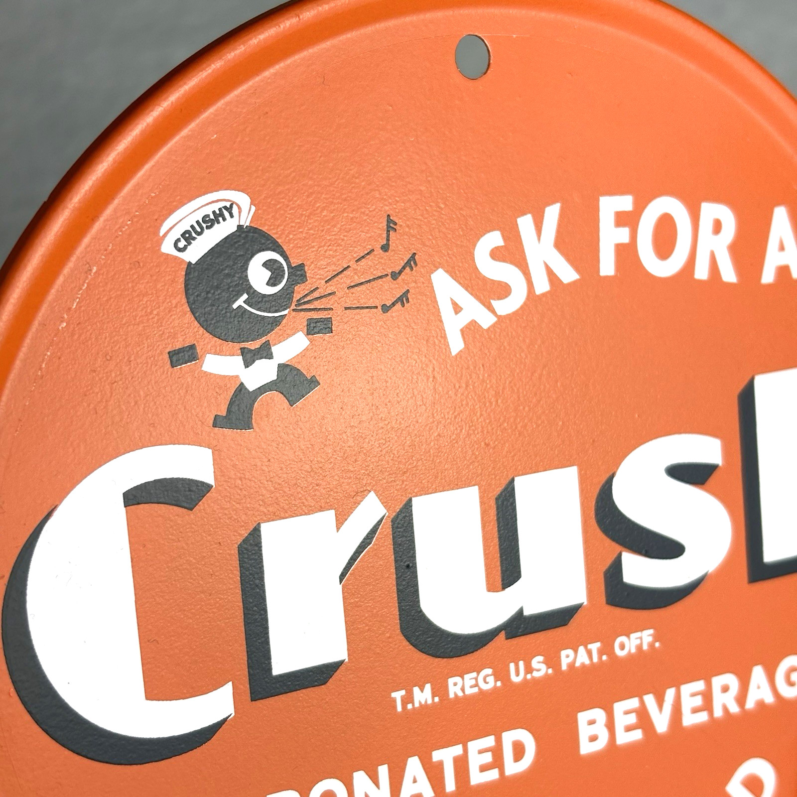 Vtg Orange Crush Crushy Mascot 'Ask for a Crush' Soda Pop Metal Advertising Sign