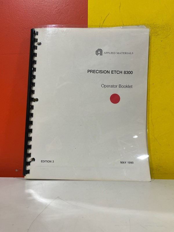 APPLIED MATERIALS 8300 Precision System Operator Booklet