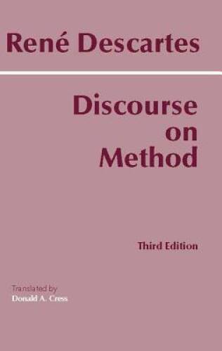 Discourse on Method (Hackett Classics) - Paperback By Descartes, Rene - GOOD