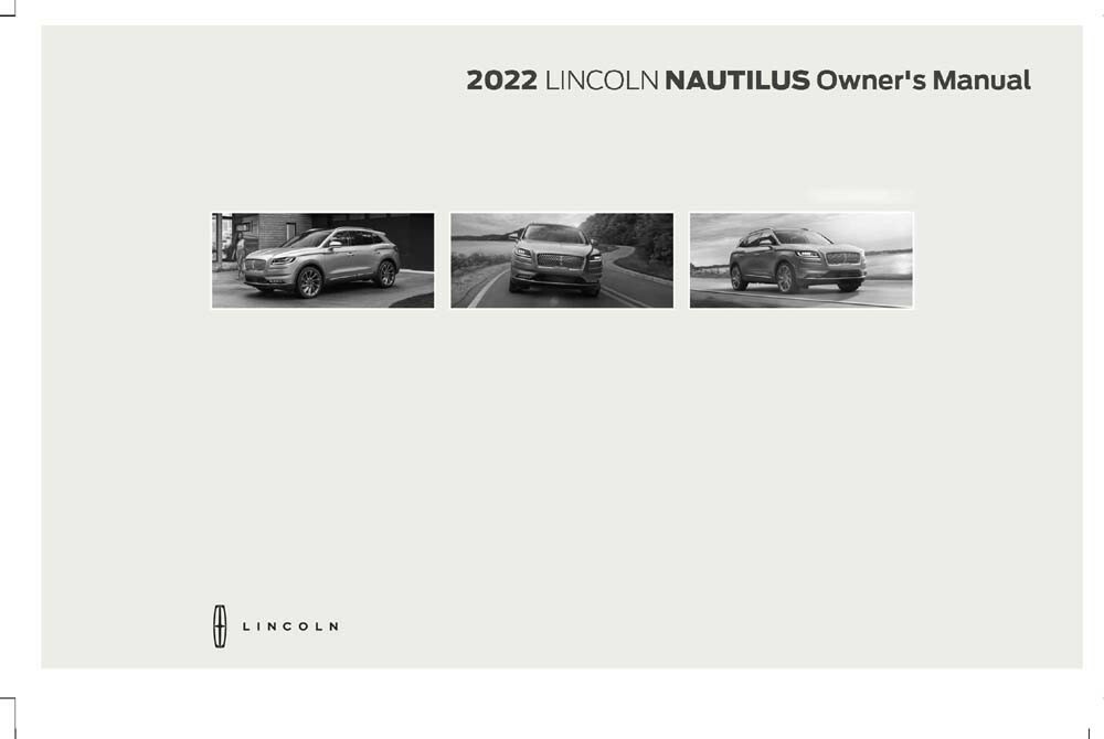 2022 Lincoln Nautilus Owners Manual User Guide
