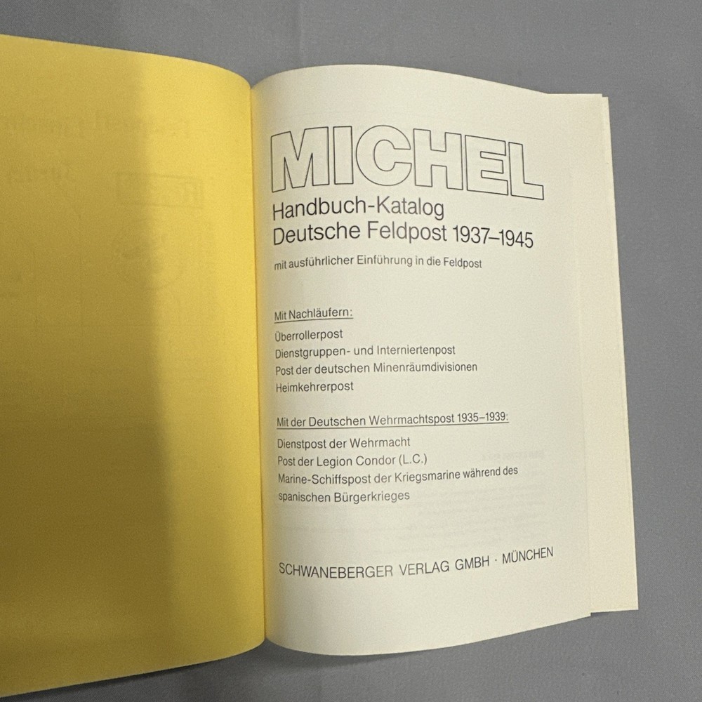 Michel Handbuch Katalog Deutsche Feldpost 1937 - 1945 German Catalog