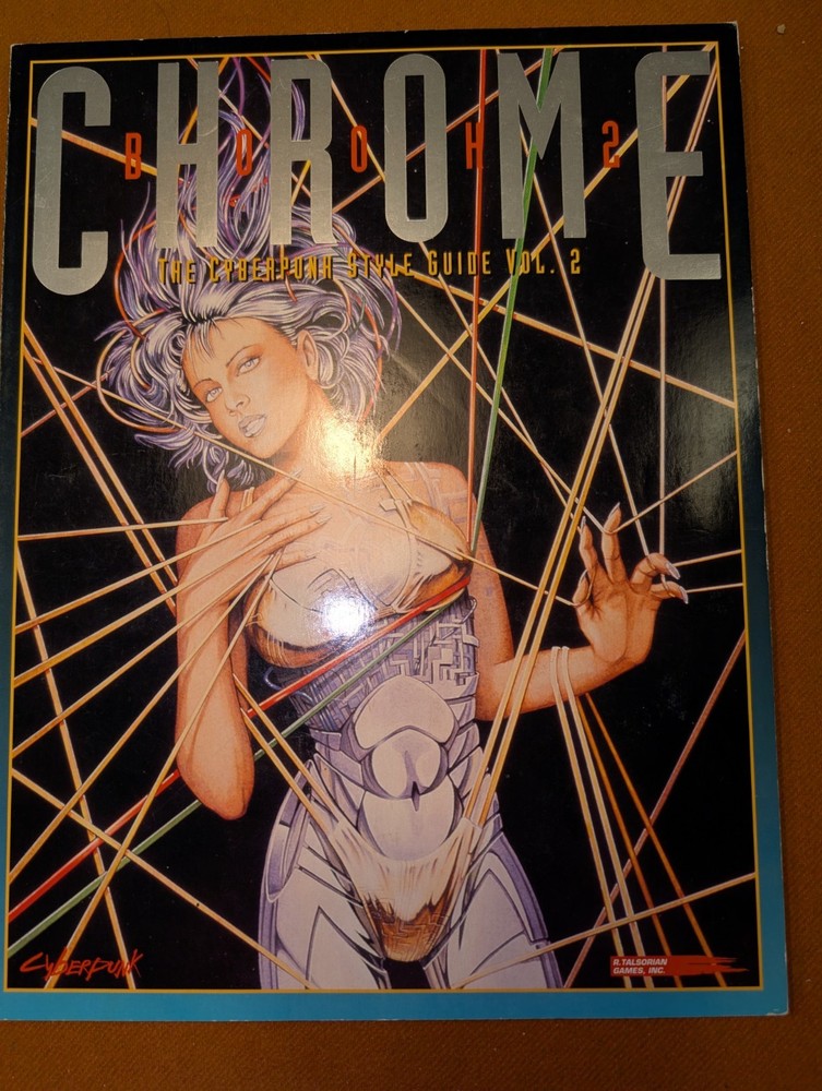 Chrome Volume 2 the Cyberbunk Style Guide