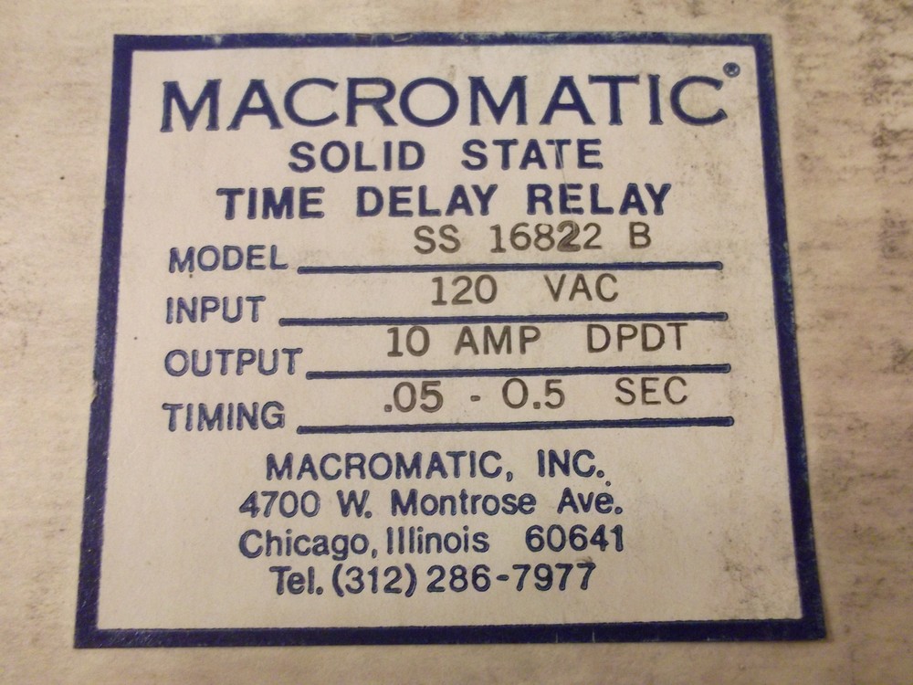 MACROMATIC SOLID STATE TIMER SS16822B 120VAC 10AMPS DPDT .05-0.5SEC. 3 AVAILABLE