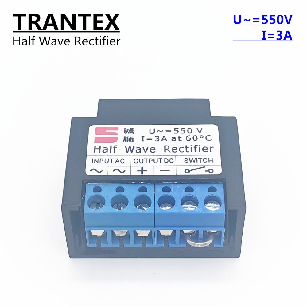 Replace TRANTEX Half Wave Rectifier U~=550V I=3A at 60°C Motor Brake