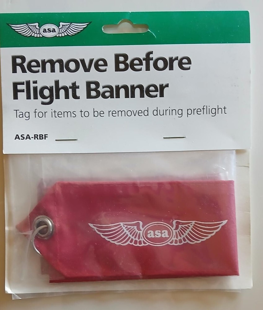Remove Before Flight Banner "Tag for Items to be removed during Preflight