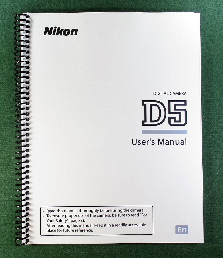 Nikon D5 User's Manual: 420 Pages & Protective Covers!