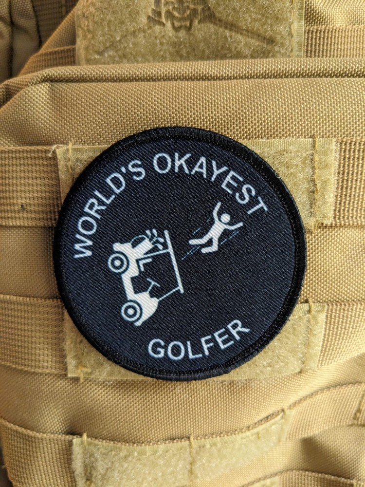 World's okayest golfer sports 3" circle hook & loop tactical patch Funny