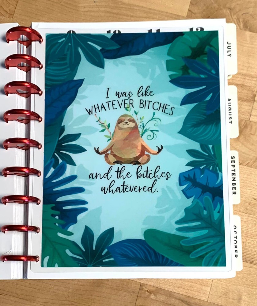 Sloth 'Whatever' Inspired Dashboard Insert for use with Classic HAPPY Planner-
