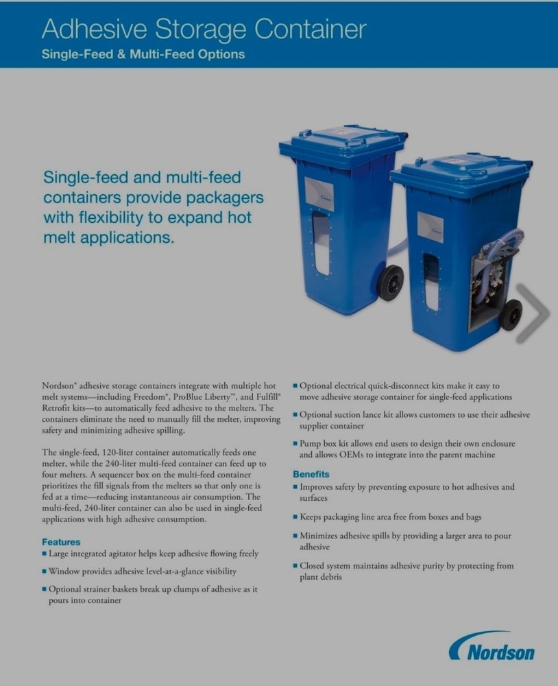 Nordson ProBlu7 Hot Melt Glue System: Full Automatic System.