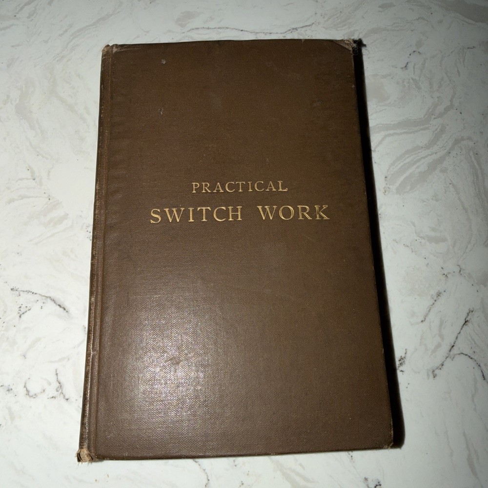 Practical Switch Work Book 1891