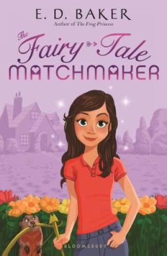The Fairy-Tale Matchmaker - Paperback By Baker, E. D. - GOOD