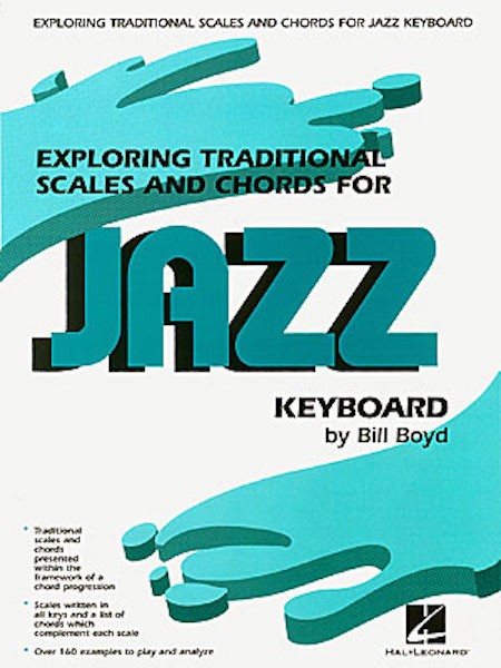 Exploring Traditional Scales Chords Jazz Keyboard Intermediate Book