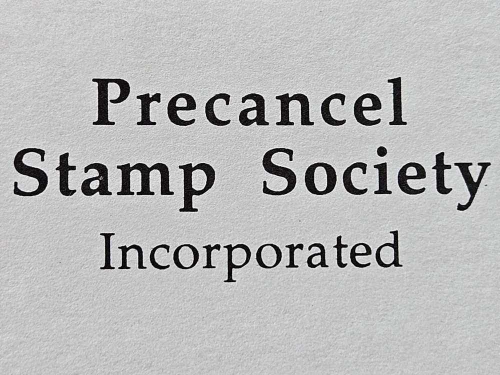 Choose One - Precancel Stamp Society Incorporated Publications