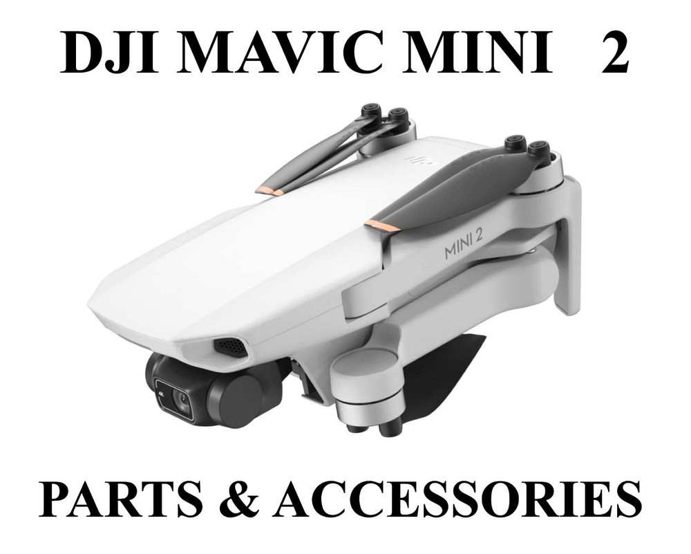 DJI Mavic Mini 2 Parts