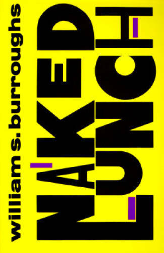 Naked Lunch - Paperback By Burroughs, William S. - GOOD