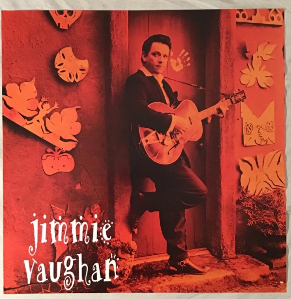 Jimmie Vaughan 1994 Promo Poster New Condition