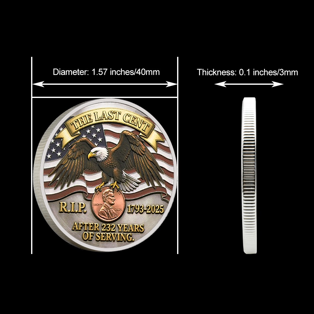 The Last Cent Legacy R.I.P. Penny Commemorative Coin Collectible Gift