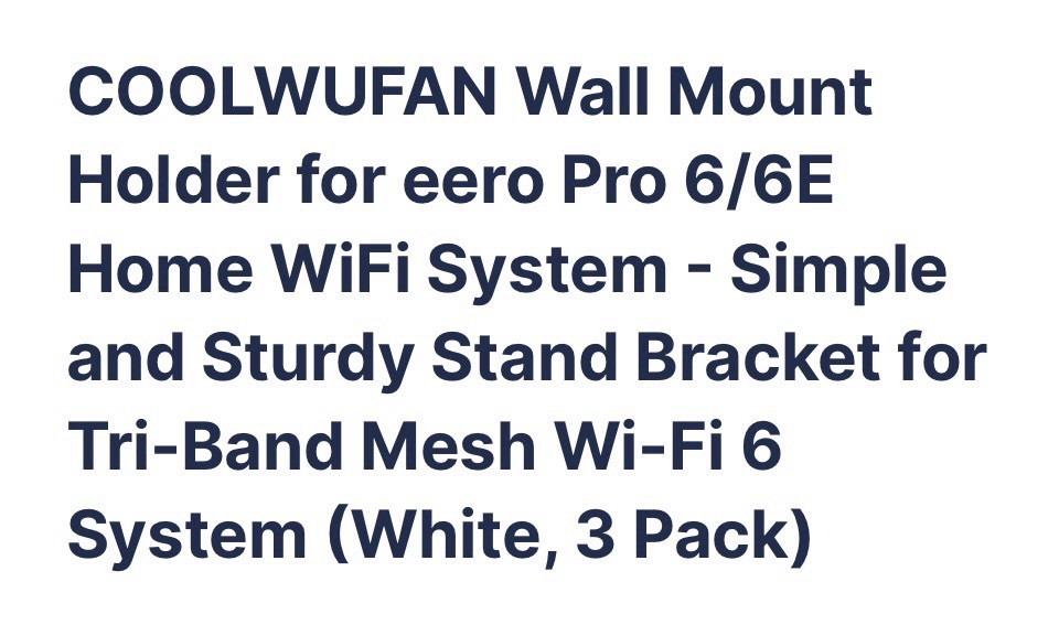 COOLWUFAN Wall Mount Holder for eero Pro 6/6E White 3 Pack