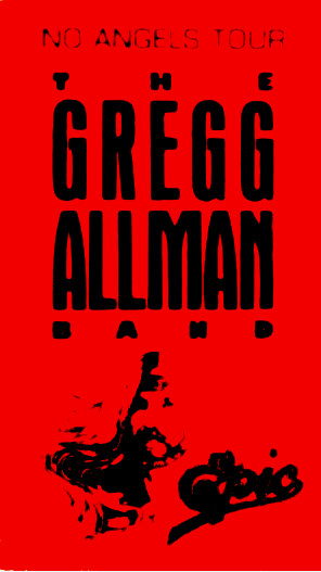 THE GREGG ALLMAN  BAND 1988 NO ANGELS TOUR BACKSTAGE PASS No. 1  / NMT 2 MINT