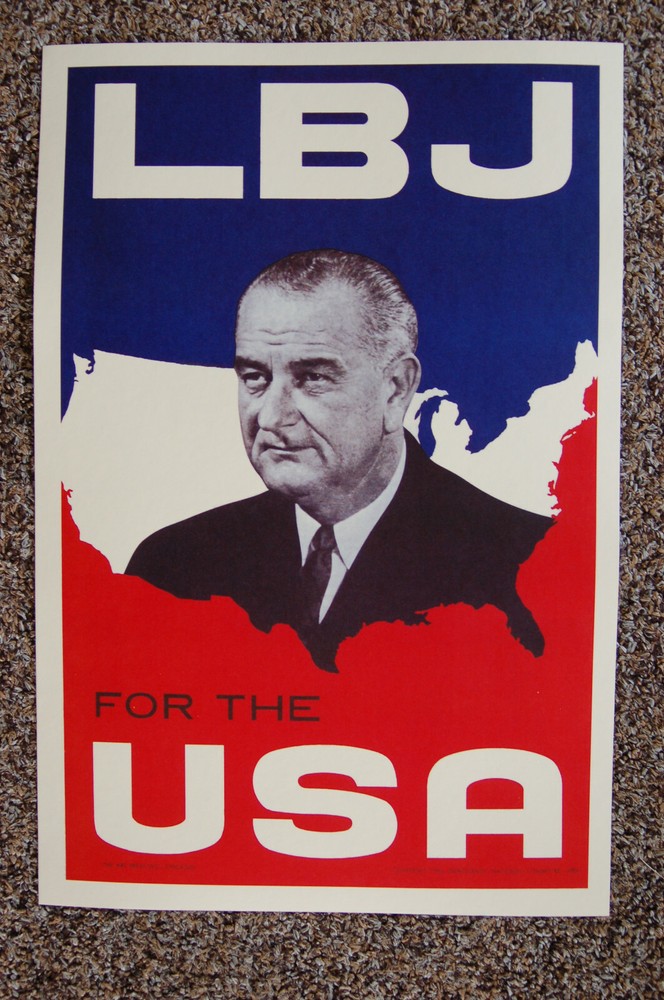 Lyndon B Johnson #2 campaign poster 1964