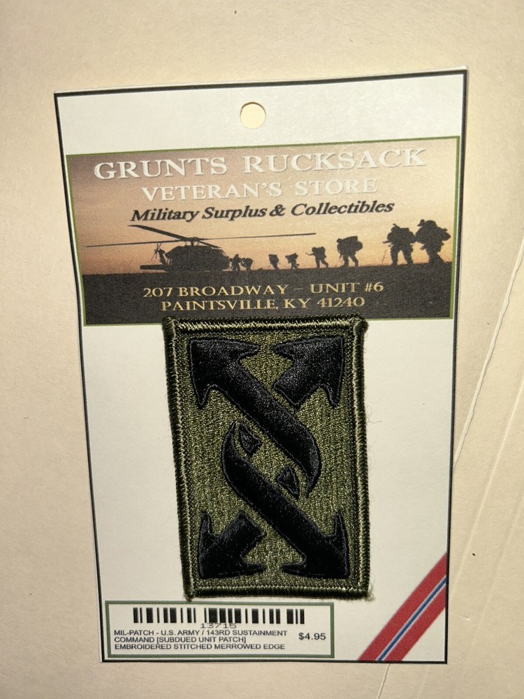 U.S. ARMY / 143RD SUSTAINMENT COMMAND- SUBDUED UNIT PATCH (Sew-On) MERROWED EDGE