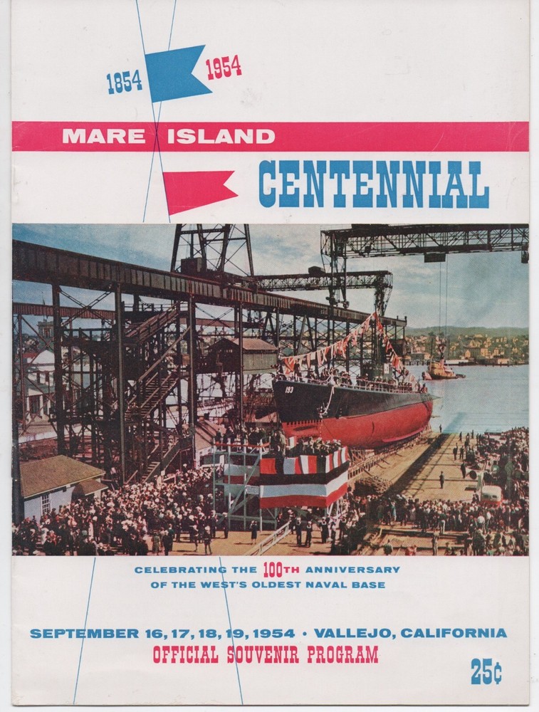 1854-1954 Souvenir Program from the Mare Island CA Centennial