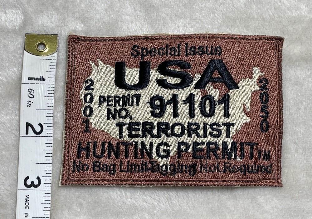 Terrorist Hunting Permit Hat Jacket Patch Small Brown 3"x4" 9-11