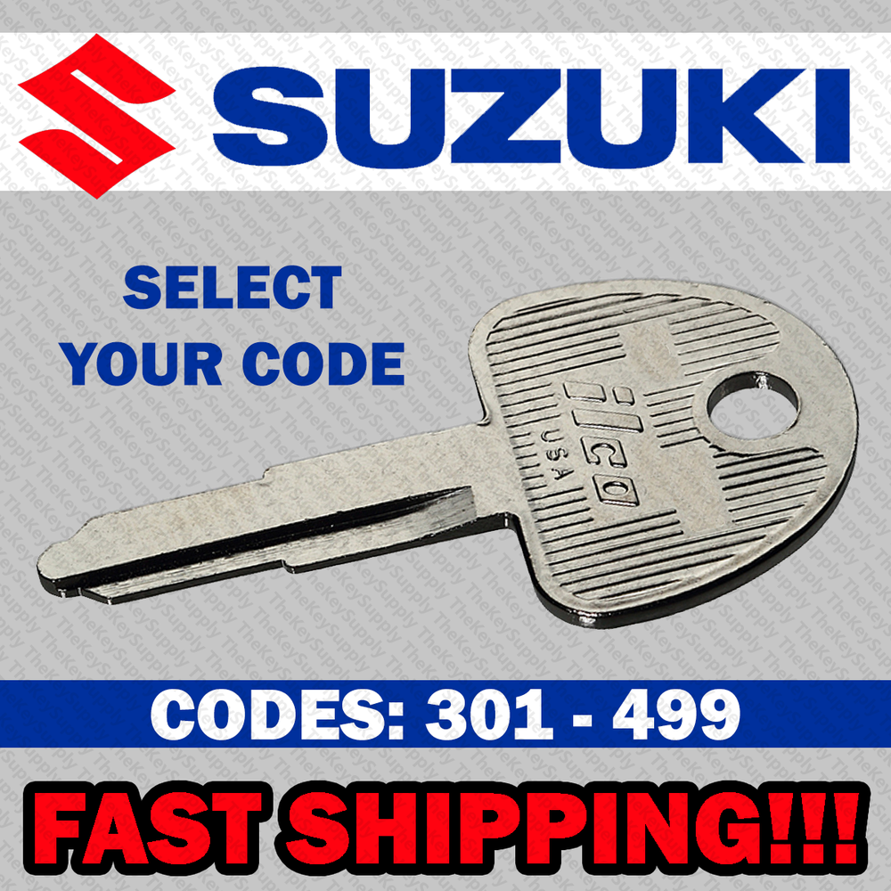 Suzuki Motorcycle Replacement Key Cut to Your Code 301 - 499