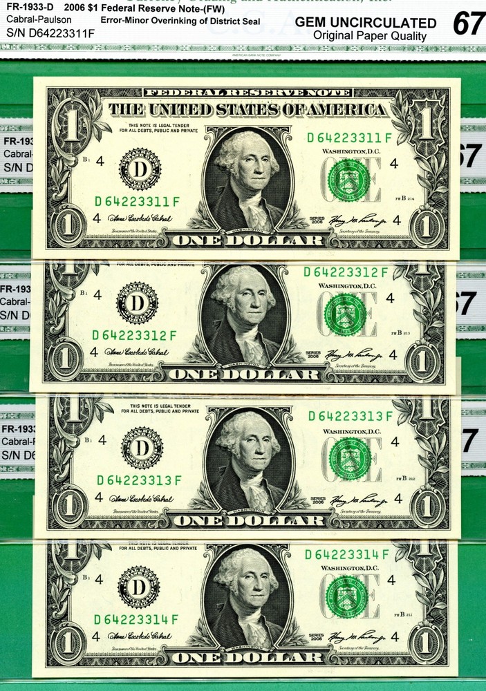 ERROR - 4 CONSECUTIVE MINOR OVERINKING DISTRICT SEALS - 2006 $1 FRN - ALL GEM 67