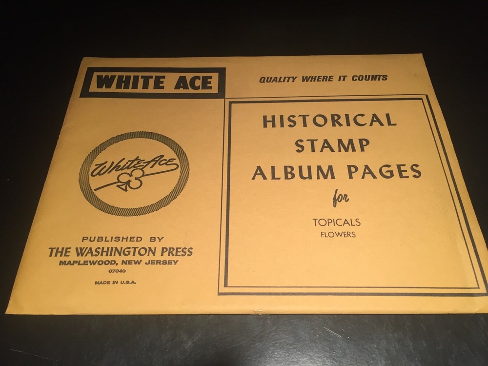 White Ace Stamp Album Supplement - Topicals- Flowers- 12- Blank Pages