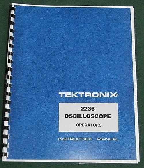 Tektronix 2236 Instruction Manual: Comb Bound & Protective Plastic Covers